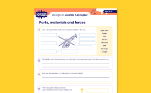 A preview of the 'Design an electric helicopter' parts, materials and forces activity sheet