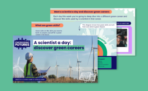 Examples of Green Careers and Science Week Resources